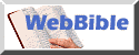 Web Bible. Click here.